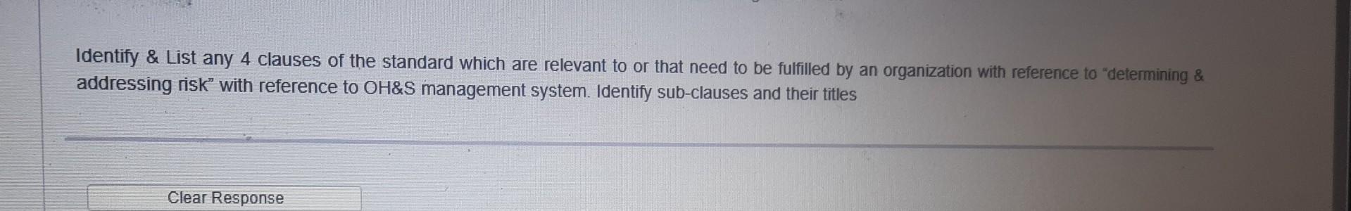 Identify \& List any 4 clauses of the standard which | Chegg.com