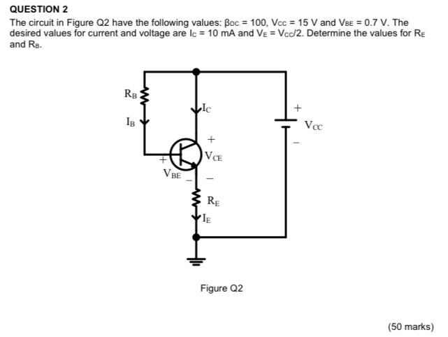 Solved QUESTION 2 The circuit in Figure Q2 have the | Chegg.com