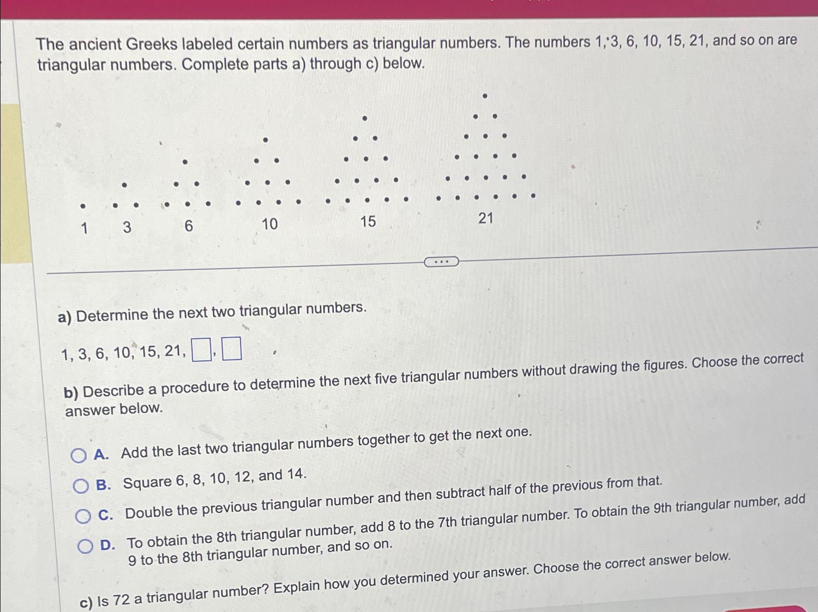 Solved The ancient Greeks labeled certain numbers as | Chegg.com