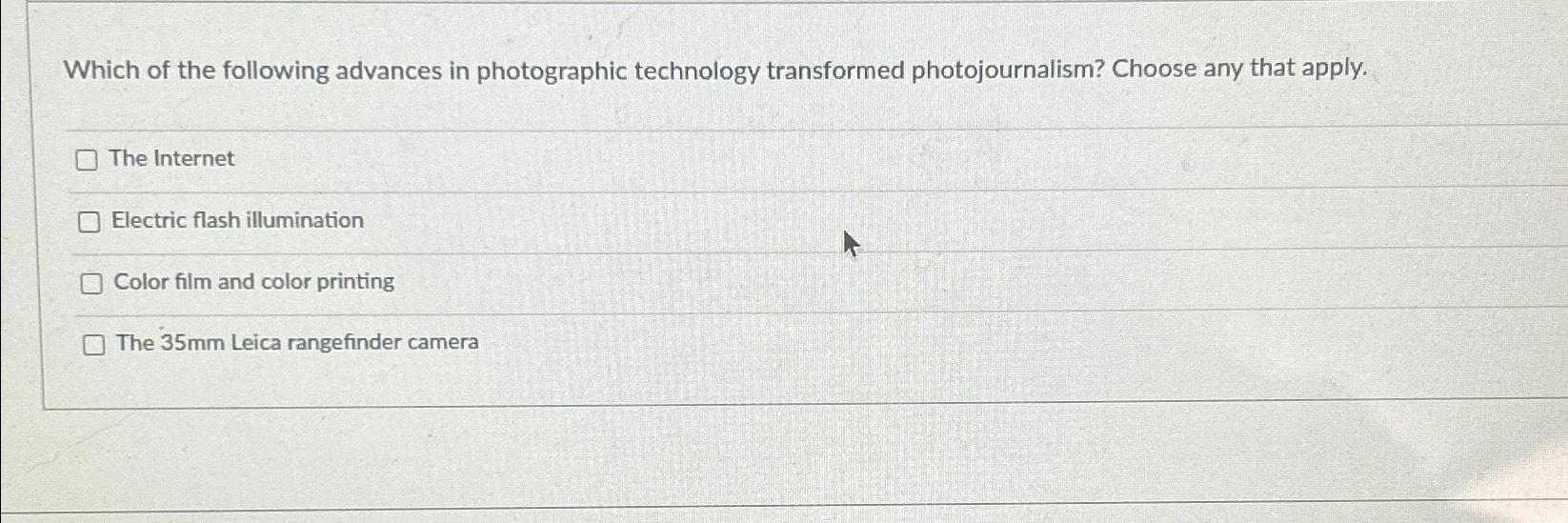 Solved Which of the following advances in photographic | Chegg.com