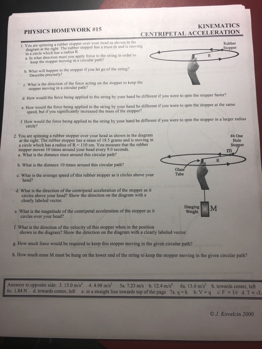 Solved Rubber PHYSICS HOMEWORK 15 KINEMATICS CENTRIPETAL