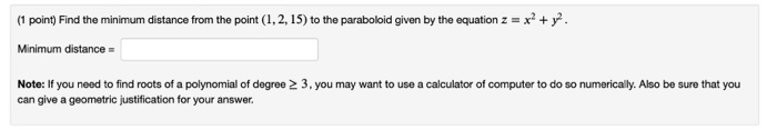 Solved (1 point) Find the minimum distance from the point | Chegg.com
