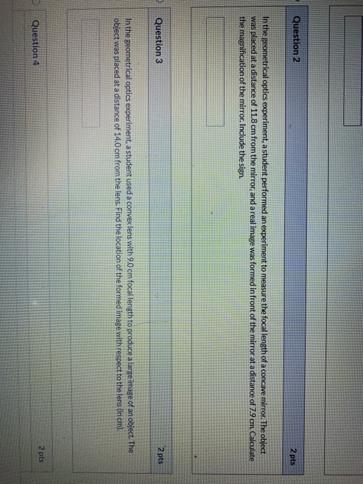 Solved Question 2 2 pts In the geometrical optics | Chegg.com
