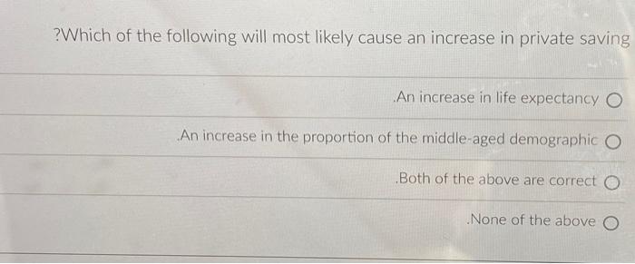 Solved ?Which of the following will most likely cause an | Chegg.com