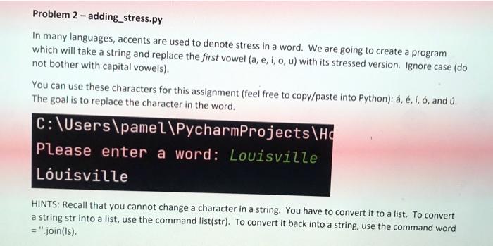 Solved Problem 2 - adding_stress.py In many languages, | Chegg.com