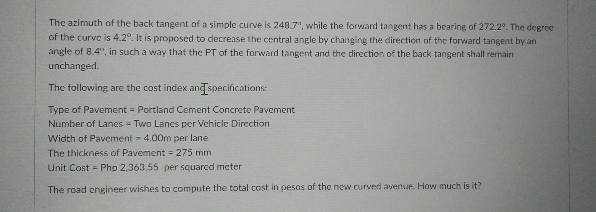 Solved The azimuth of the back tangent of a simple curve is | Chegg.com