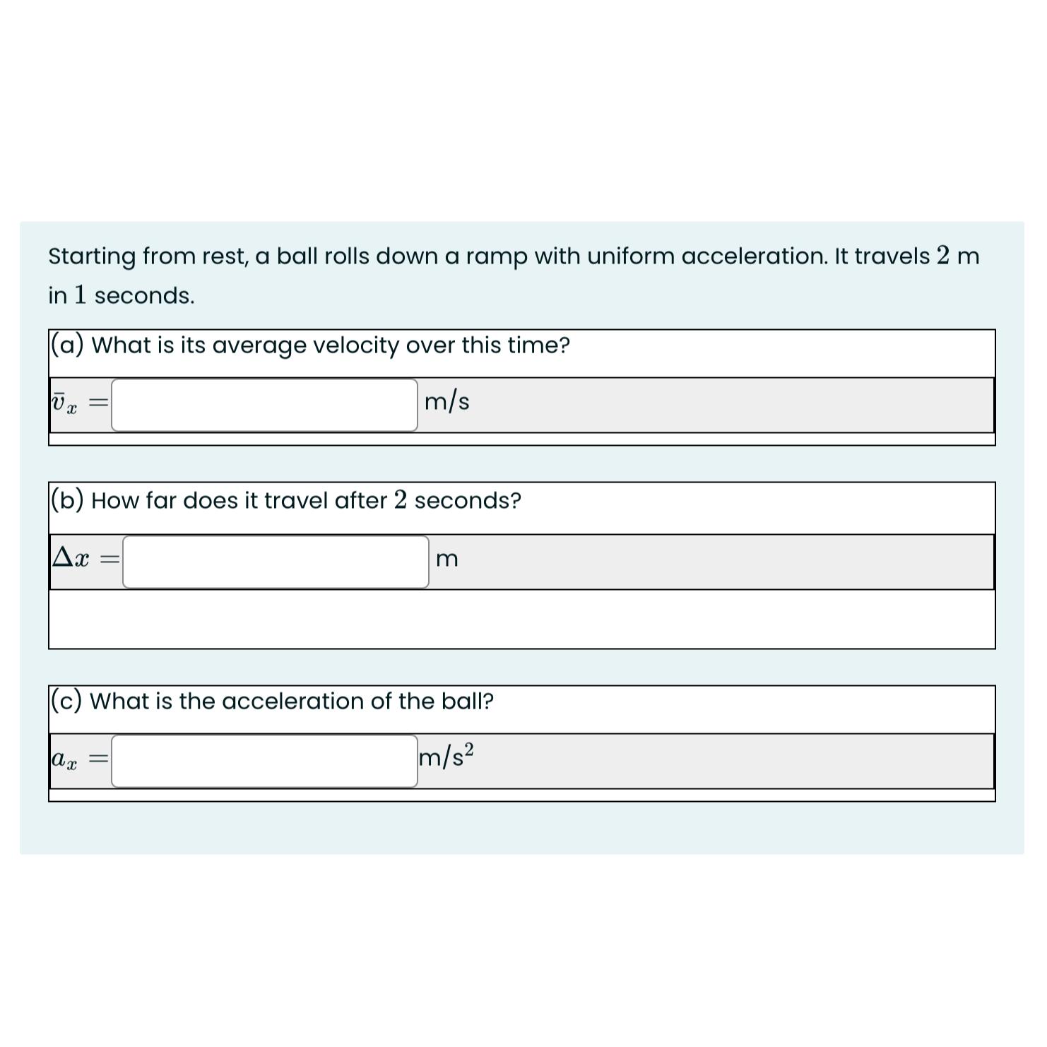 Solved Starting from rest, a ball rolls down a ramp with