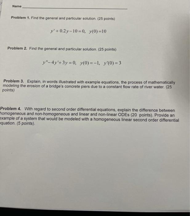 Solved Name Problem 1. Find the general and particular | Chegg.com