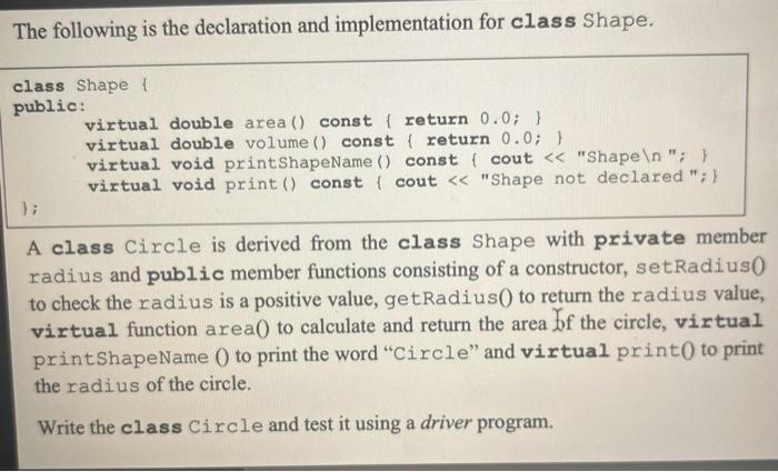 Solved The following is the declaration and implementation | Chegg.com