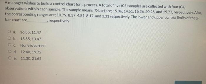 Solved A manager wishes to build a control chart for a | Chegg.com