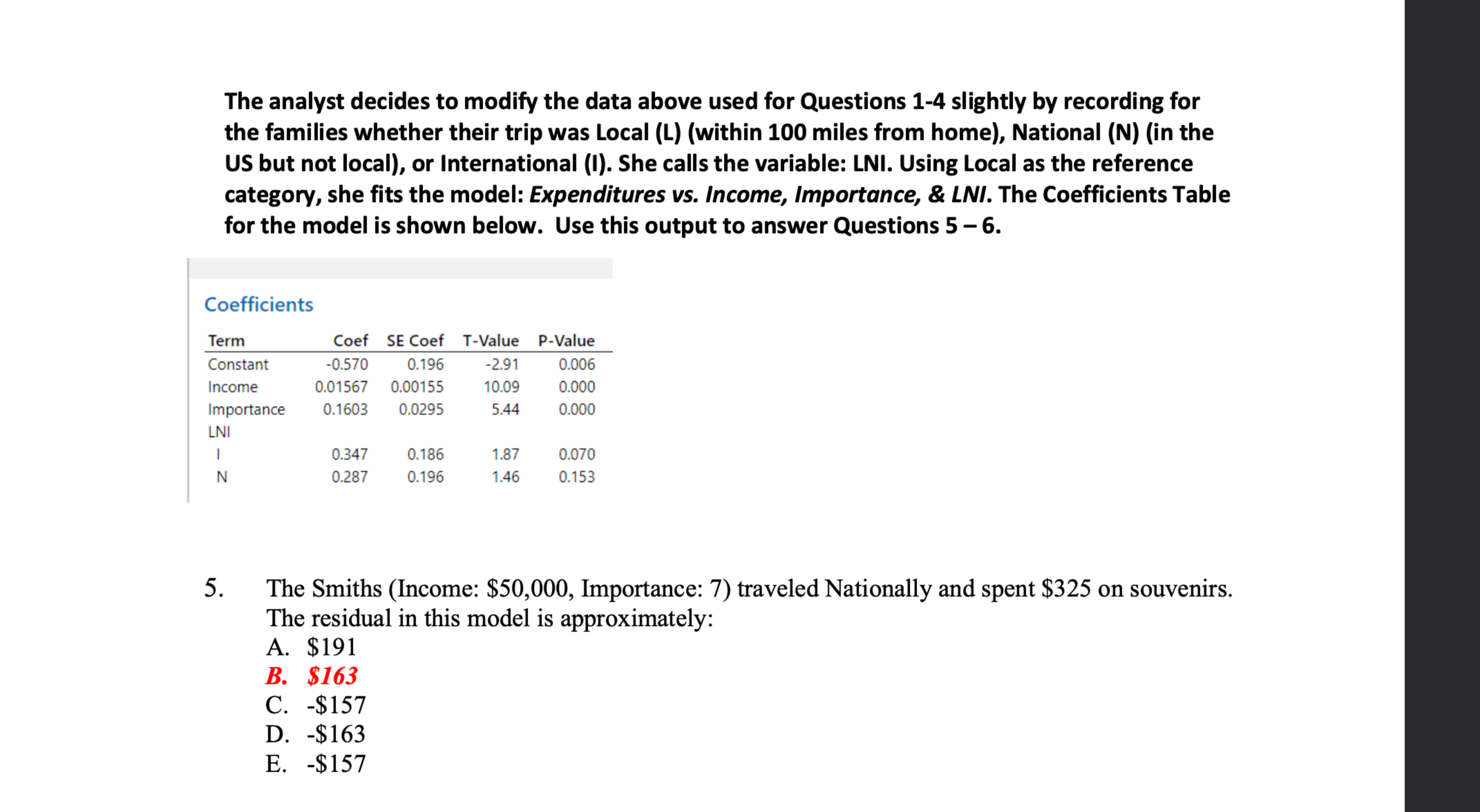 Solved The analyst decides to modify the data above used for | Chegg.com