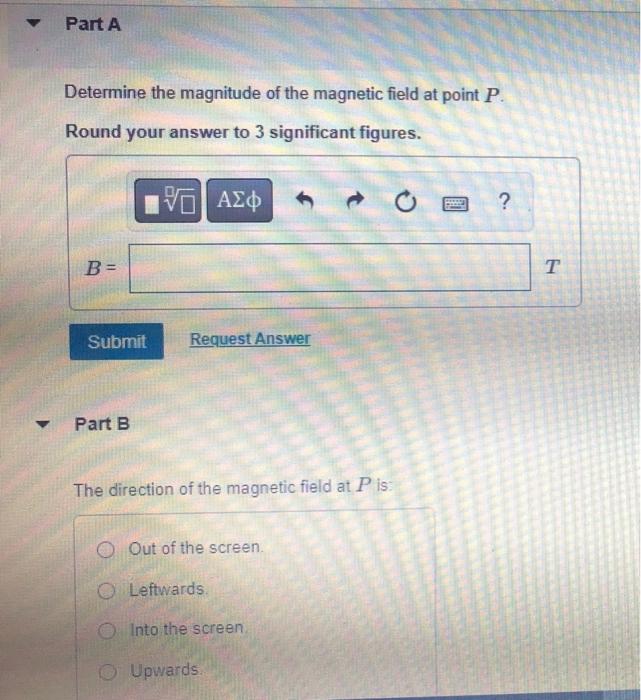 Solved Determine The Magnitude Of The Magnetic Field At | Chegg.com