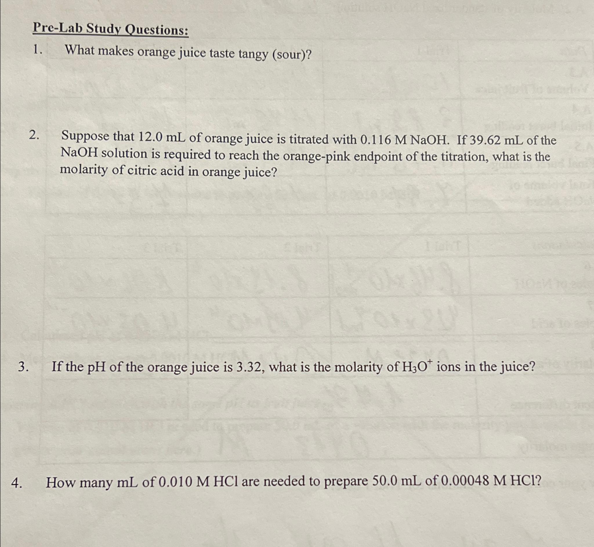 Solved Pre-Lab Study Questions:What makes orange juice taste | Chegg.com