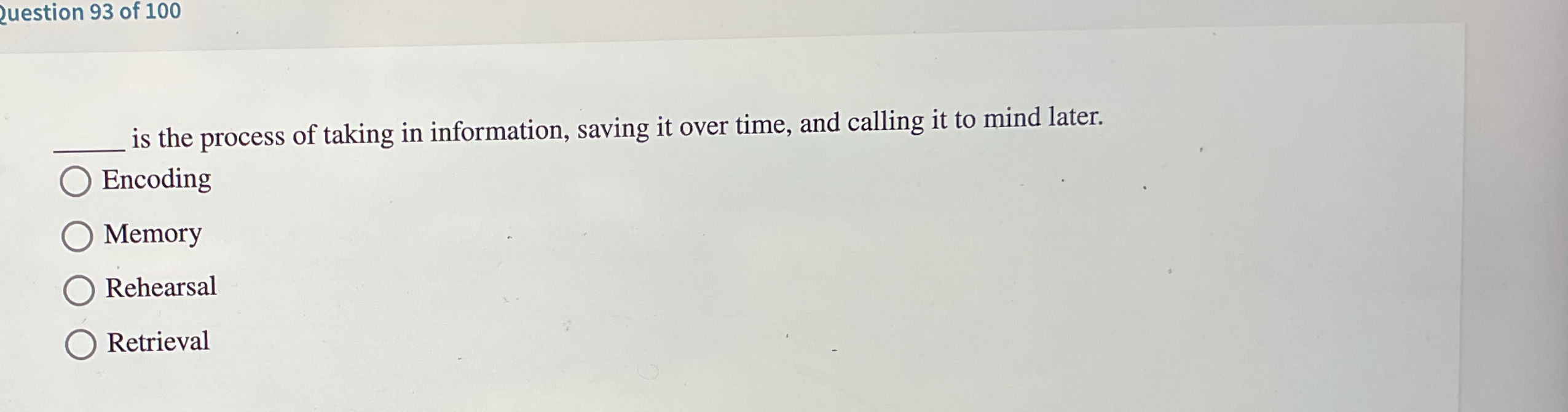 Solved 2uestion 93 ﻿of 100 ﻿is the process of taking in | Chegg.com