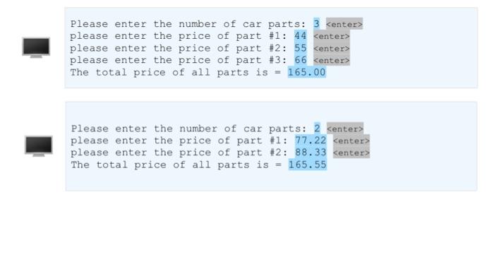Solved Write a program that asks the user to enter the | Chegg.com