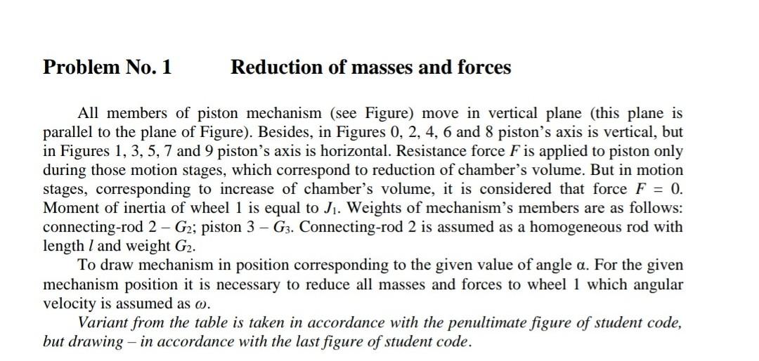 Solved Problem No. 1 Reduction of masses and forces For | Chegg.com