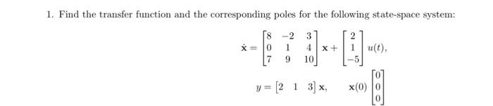 Solved 1. Find the transfer function and the corresponding | Chegg.com