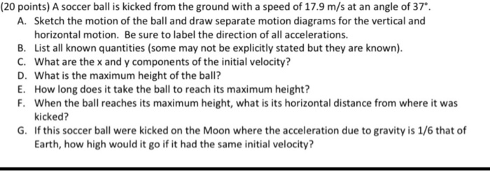 solved-20-points-a-soccer-ball-is-kicked-from-the-ground-chegg