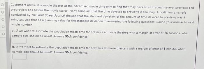 Solved Customers arrive at a movie theater at the advertised | Chegg.com