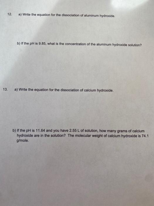 12 A Write The Equation For The Dissociation Of Chegg 