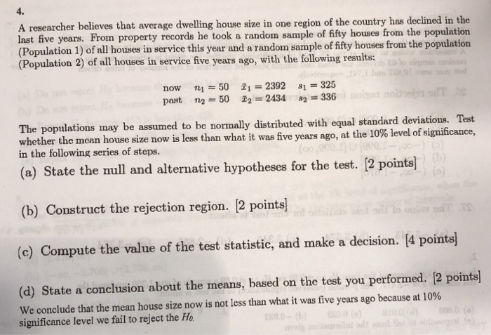Solved A Researcher Believes That Average Dwelling House Average Dwelling House