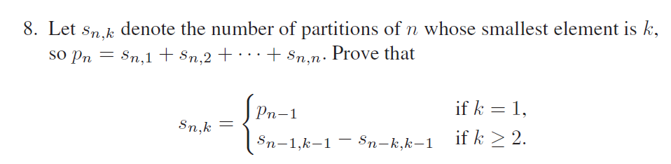 Solved Let sn,k ﻿denote the number of partitions of n ﻿whose | Chegg.com