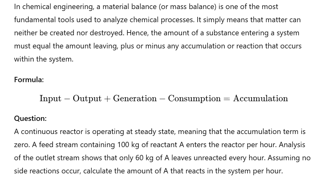 Solved In ﻿chemical engineering, a material balance (or | Chegg.com