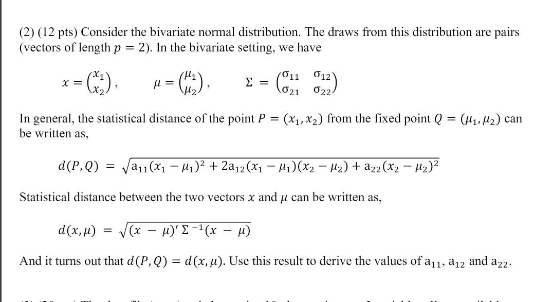 Solved (2) (12 pts) Consider the bivariate normal | Chegg.com