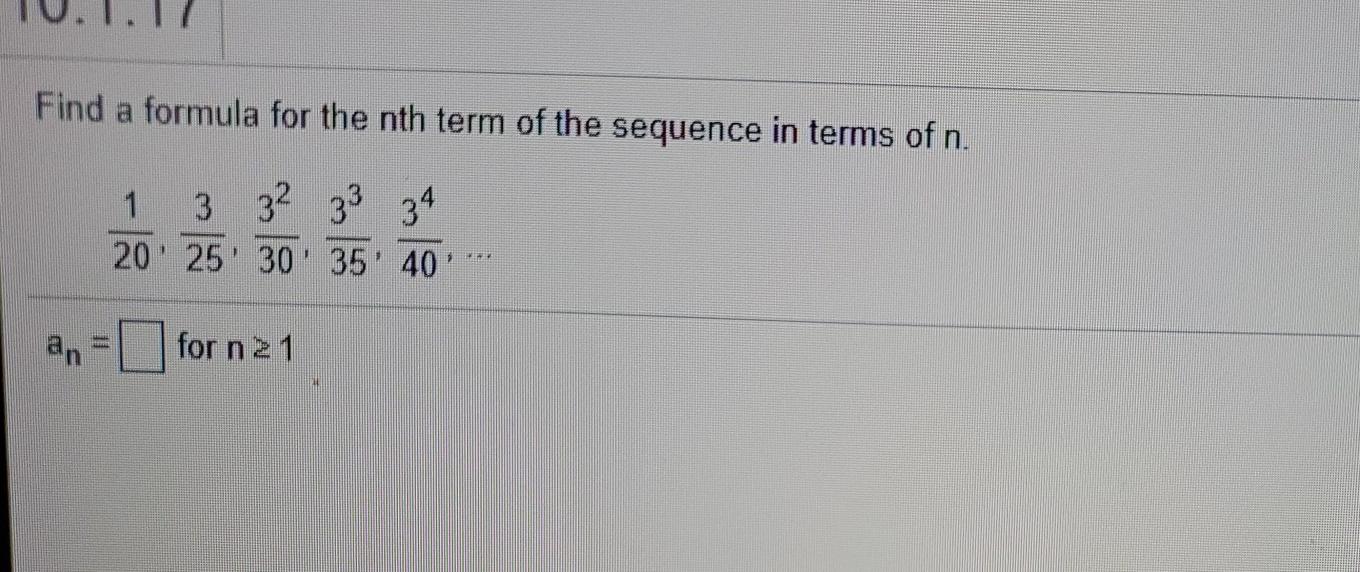 Solved Find a formula for the nth term of the sequence in | Chegg.com