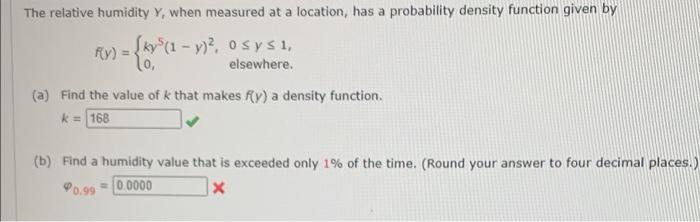 Solved The relative humidity Y, when measured at a location, | Chegg.com