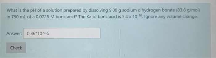 Solved What is the pH of a solution prepared by dissolving | Chegg.com