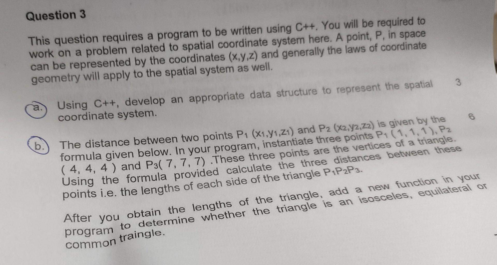 Solved Question 3 This question requires a program to be | Chegg.com