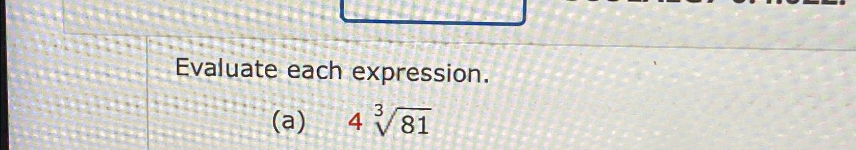 Solved Evaluate each expression.(a) 4813 | Chegg.com