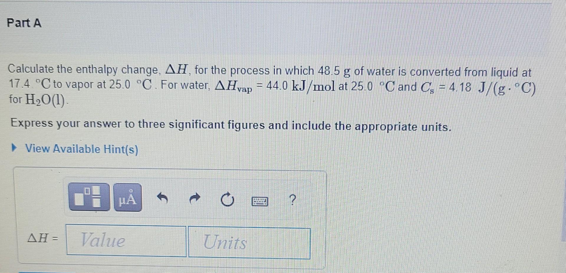 Solved Part A Calculate The Enthalpy Change, AH For The | Chegg.com