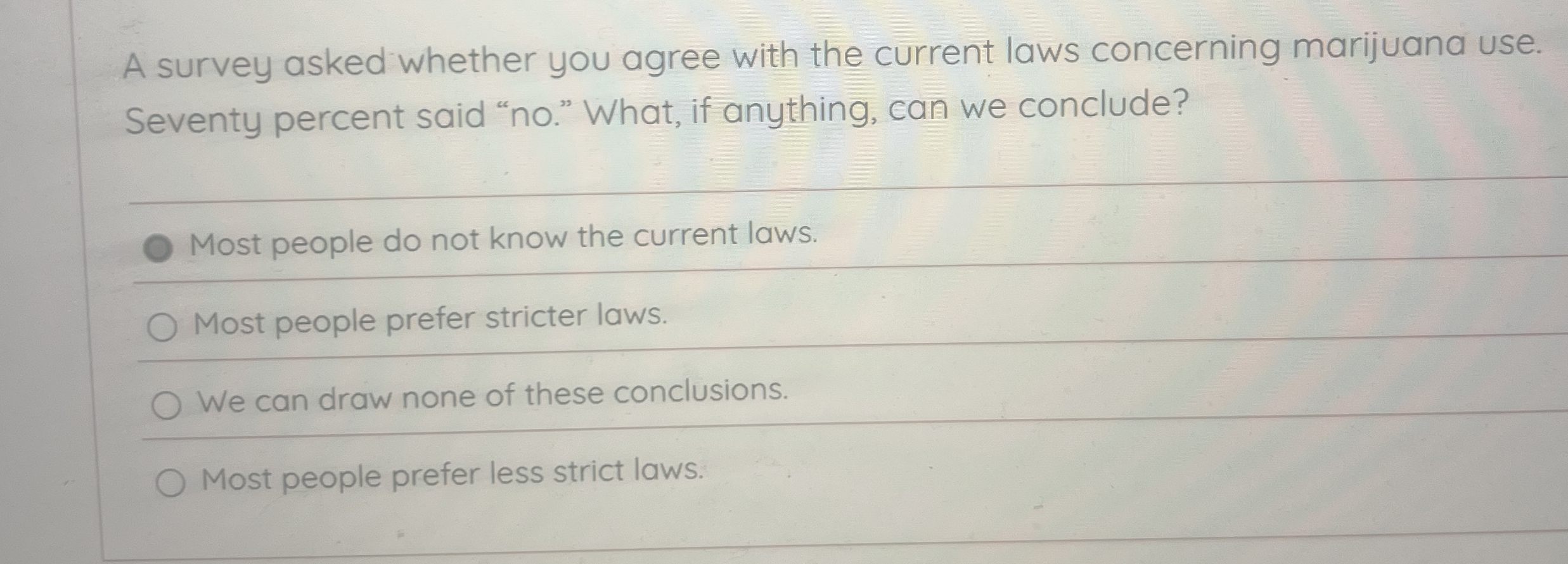 Solved A survey asked whether you agree with the current | Chegg.com