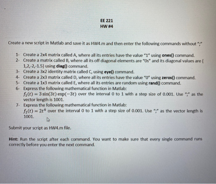 Solved EE 221 HW #4 Create a new script in Matlab and save | Chegg.com