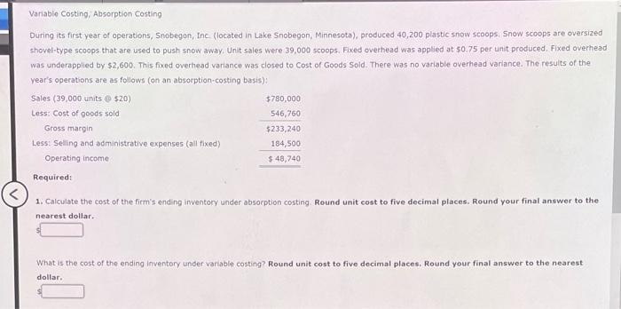 Solved Variable Costing, Absorption Costing During Its First | Chegg.com