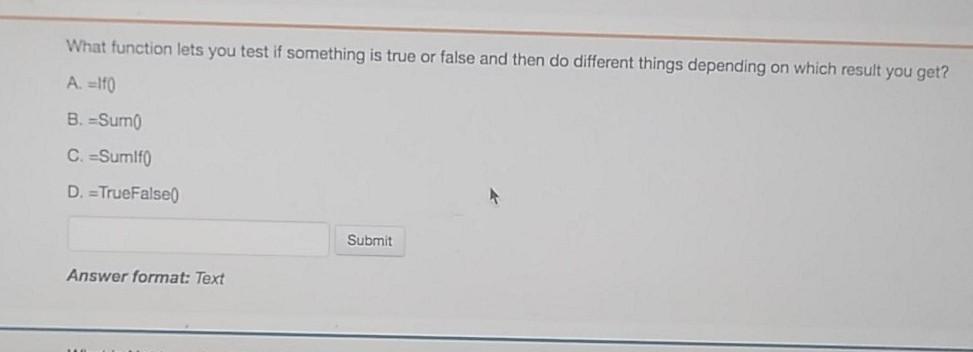 solved-what-function-lets-you-test-if-something-is-true-or-chegg