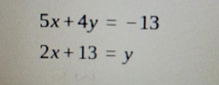 3x 2y 13 2x 5y =- 4