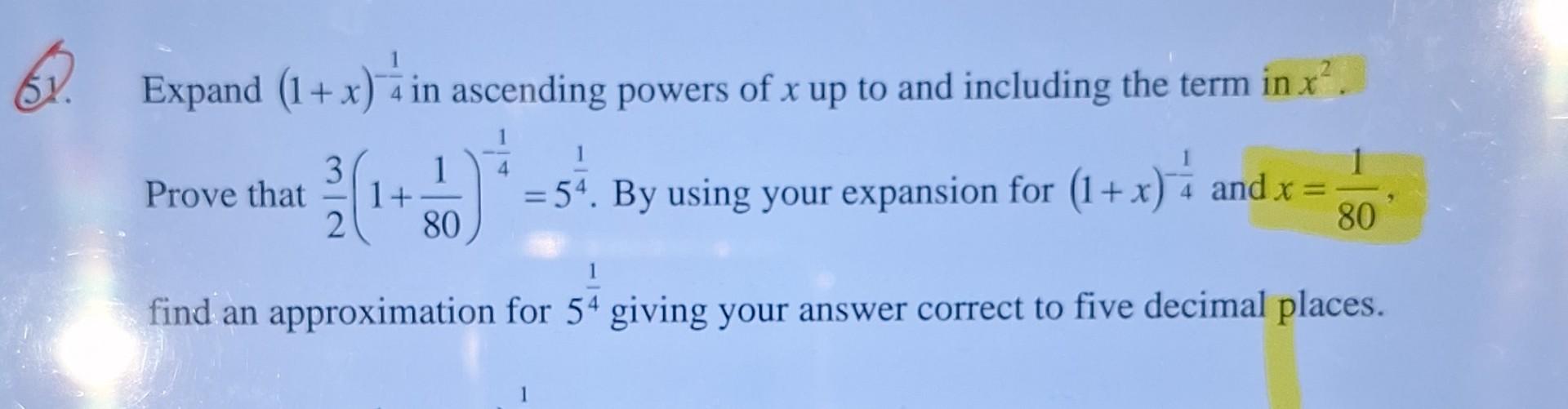 Solved Expand (1+x)−41 in ascending powers of x up to and | Chegg.com