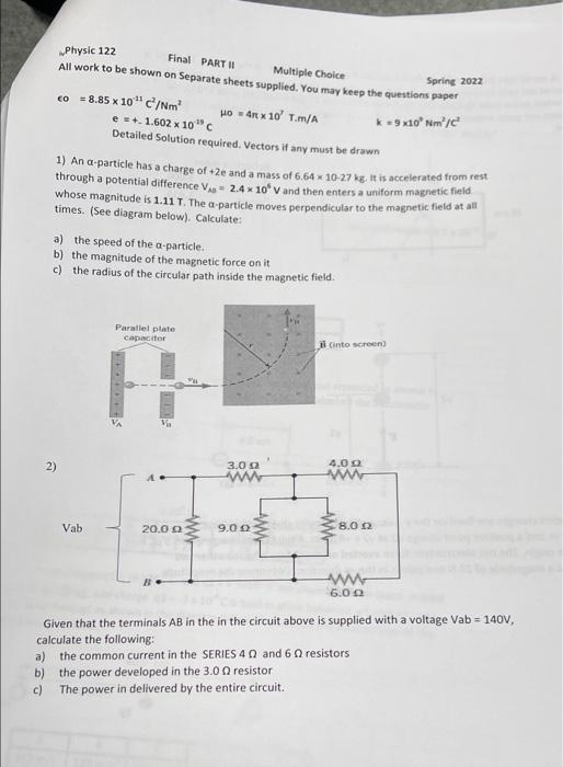 Solved 2) Physic 122 Final PART II Multiple Choice All Work | Chegg.com