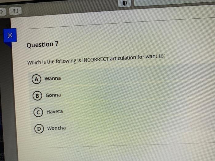 > х Question 7 Which is the following is INCORRECT | Chegg.com