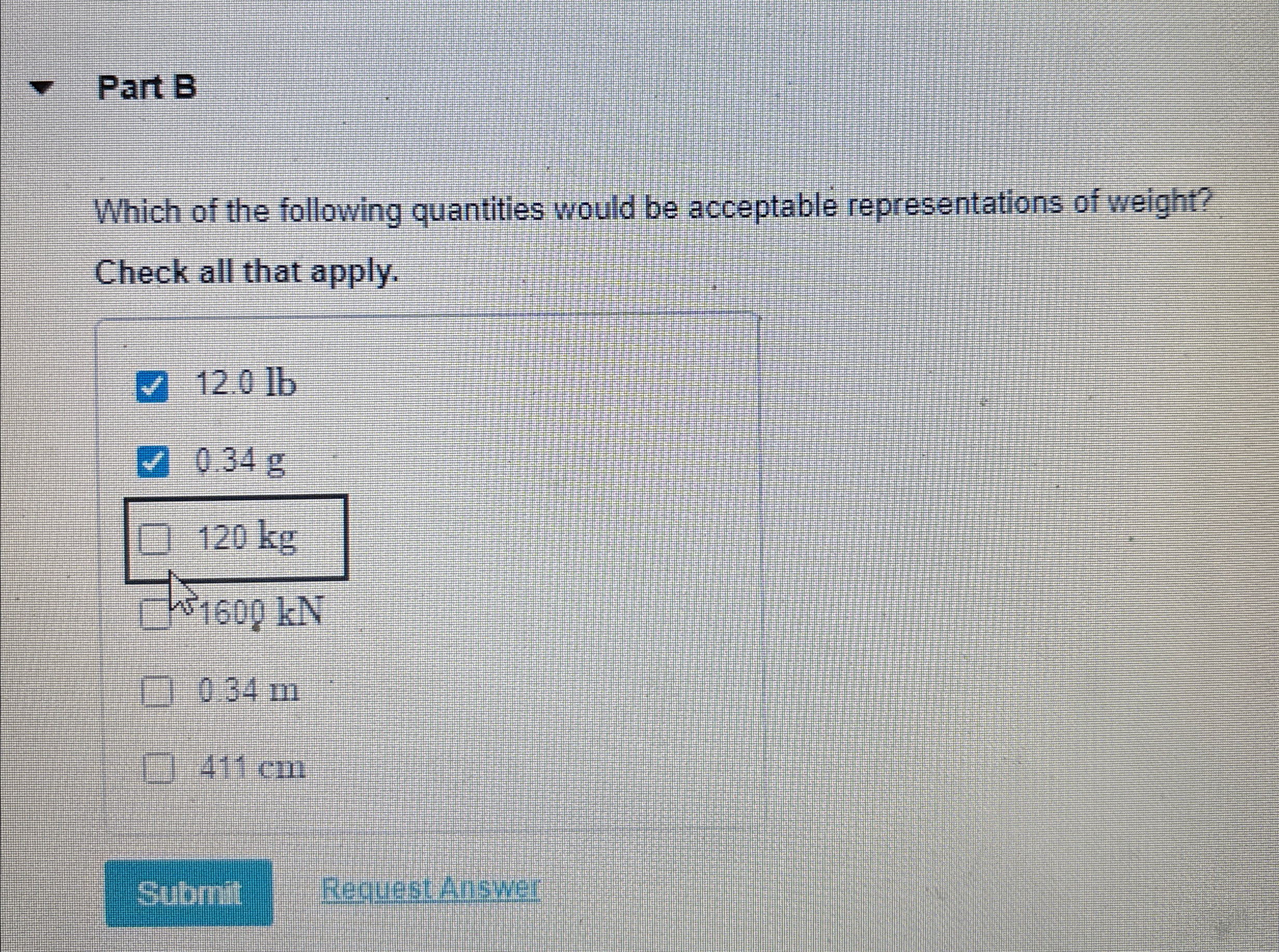 Solved Part BWhich of the following quantities would be | Chegg.com
