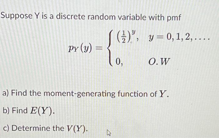 Solved Suppose Y is a discrete random variable with pmf | Chegg.com