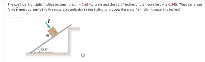 Solved The coefficient of static friction between the m = | Chegg.com