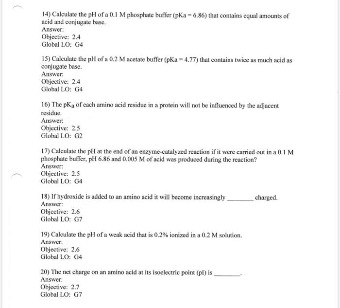 Solved 14) Calculate the pH of a 0.1 M phosphate buffer (pKa | Chegg.com