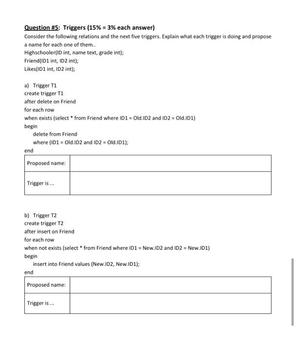 Solved Question #5: Triggers (15% = 3% each answer) Consider | Chegg.com