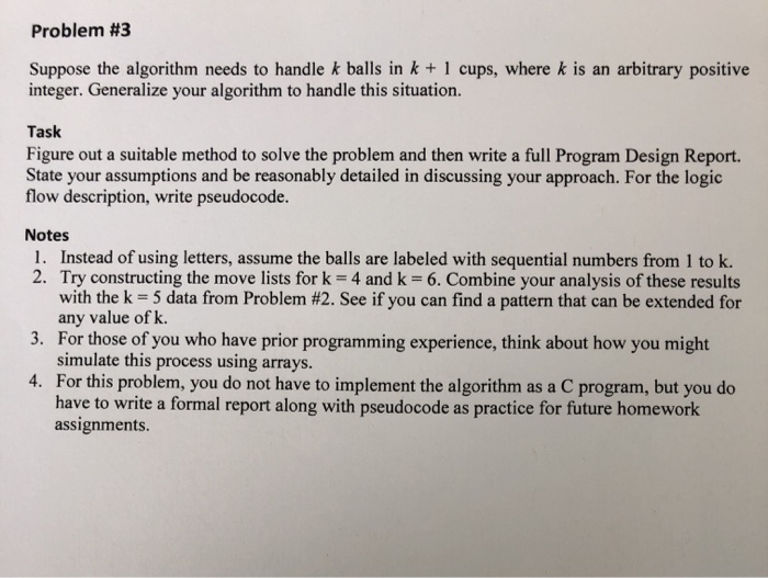 Solved Problem #3 Suppose the algorithm needs to handle k | Chegg.com