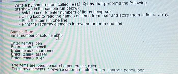 Solved Write a python program called Test2_Q1.py that | Chegg.com