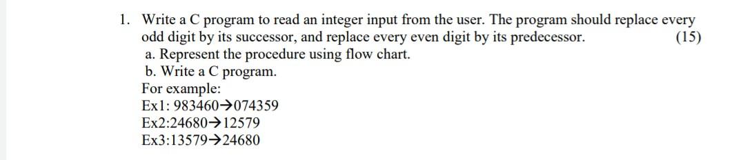 Solved 1. Write a C program to read an integer input from | Chegg.com